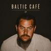 hit download Baltic Café EP    Kolja Goldstein