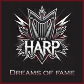 hit download Dreams of fame    The Harp