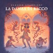 hit download LA DANZA DI BACCO    Alessio Guarnieri
