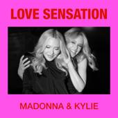 hit download Love Sensation (Afterhours Radio Edit)    Madonna & Kylie Minogue