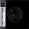 tracklist album PARTYNEXTDOOR PARTYNEXTDOOR 3 (P3) [10-YEAR EDITION]