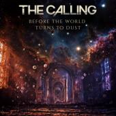 hit download Before The World Turns To Dust    The Calling