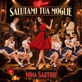 hit download Salutami tua moglie    Nina Sartori
