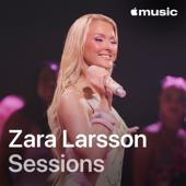 hit download Sessions    Zara Larsson
