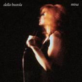 hit download Dalla bussola (Live 1972 At La Bussola) [40th Anniversary Edition] [Remastered]    Mina