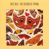 hit download Life s What You Make It (1997 - Remaster)    Talk Talk