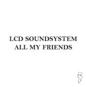 hit download All My Friends - EP    LCD Soundsystem