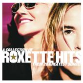 hit download A Collection of Roxette Hits! - Their 20 Greatest Songs!    Roxette