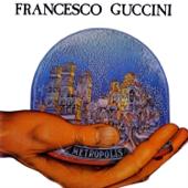 hit download Metropolis    Francesco Guccini