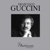 hit download The Platinum Collection    Francesco Guccini