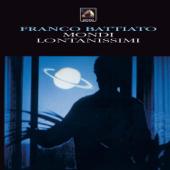 hit download Mondi lontanissimi    Franco Battiato