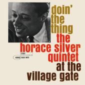 hit download Doin  the Thing: The Horace Silver Quintet At the Village Gate    Horace Silver