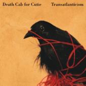 hit download Transatlanticism    Death Cab for Cutie