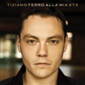hit download Alla mia età    Tiziano Ferro