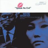 hit download Speak No Evil (Rudy Van Gelder Edition)    Wayne Shorter