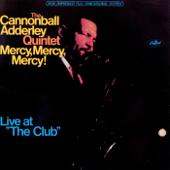 hit download Mercy, Mercy, Mercy (Live)    Cannonball Adderley Quintet
