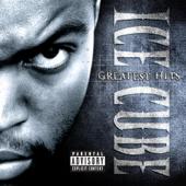 hit download Greatest Hits    Ice Cube
