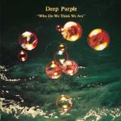 hit download Who Do We Think We Are?    Deep Purple