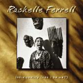 hit download Individuality (Can I Be Me?)    Rachelle Ferrell