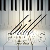 hit download The Best of Bill Evans (feat. Scott LaFaro, Paul Motian & Chuck Israels)    Bill Evans