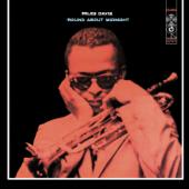 hit download  Round About Midnight (Mono Version)    Miles Davis