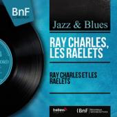 hit download Ray Charles et les Raelets (Mono Version)    Ray Charles & Les Raelets