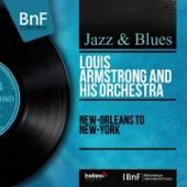 hit download New-Orleans to New-York (Mono Version)    Louis Armstrong and His Orchestra