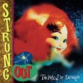 hit download Twisted By Design (Reissue)    Strung Out