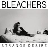 hit download Strange Desire    Bleachers