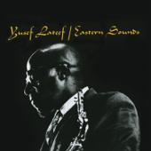 hit download Eastern Sounds (2014 Remastered Version)    Yusef Lateef