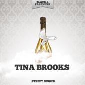 hit download Street Singer    Tina Brooks