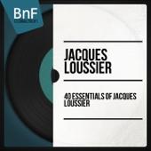 hit download 40 Essentials of Jacques Loussier (Mono Version)    Jacques Loussier