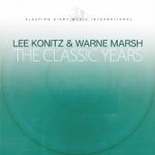 hit download The Classic Years    Lee Konitz & Warne Marsh